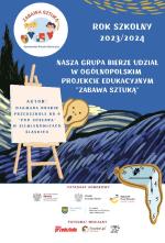 Ogólnopolski Projekt Edukacyjny Zabawa Sztuką w grupie 